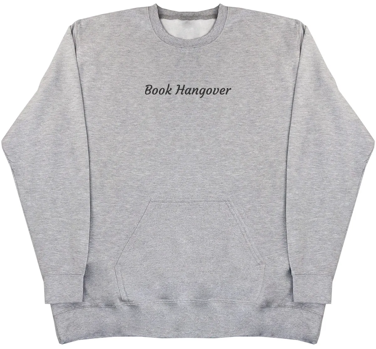 Book Hangover - Huge Oversized Hoodless Hoodie