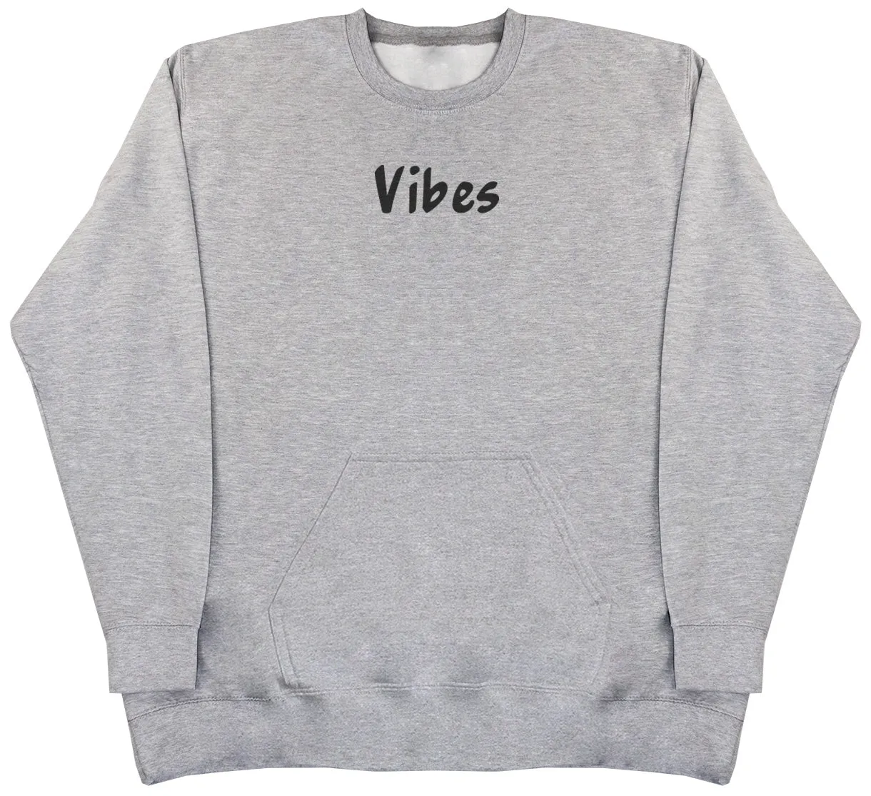 Vibes - Huge Oversized Hoodless Hoodie