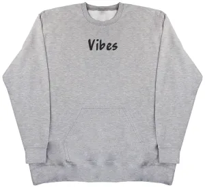 Vibes - Huge Oversized Hoodless Hoodie
